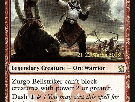 Zurgo Bellstriker [Dragons of Tarkir Prerelease Promos] Hot on Sale